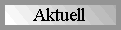 Aktuell
